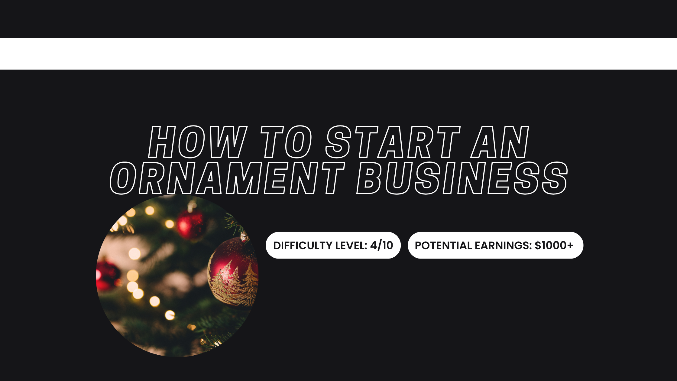 How to Start an Ornament Business: Sell Ornaments Online
